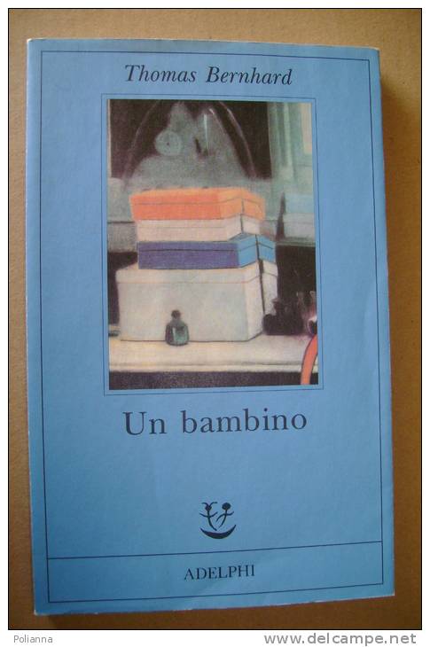 PBJ/19 Thomas Bernhard UN BAMBINO Adelphi 1994/guerra/nazismo - Italien