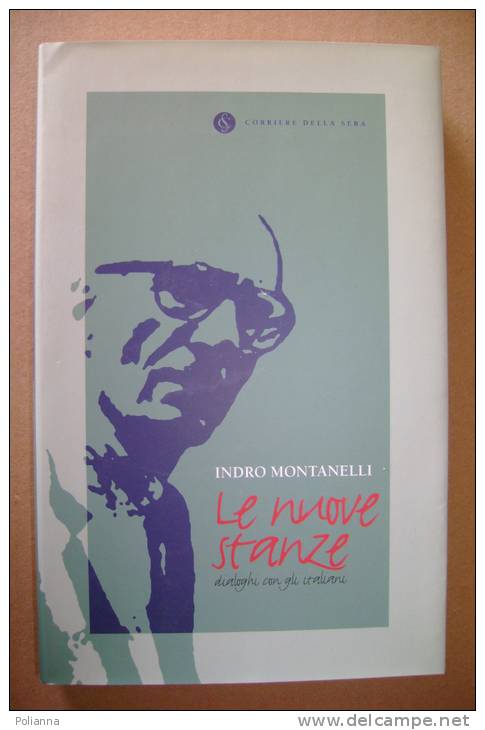 PBJ/28 Indro Montanelli LE NUOVE STANZE Corriere Della Sera 2002 - Société, Politique, économie