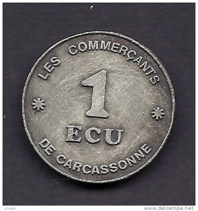 PIECE 1 ÉCU PROVISOIRE DU 16 AU 27 JUIN 1992- VILLE DE CARCASSONNE- MÉTAL ÉTAIN- VOIR RECTO VERSO- - Euros Of The Cities