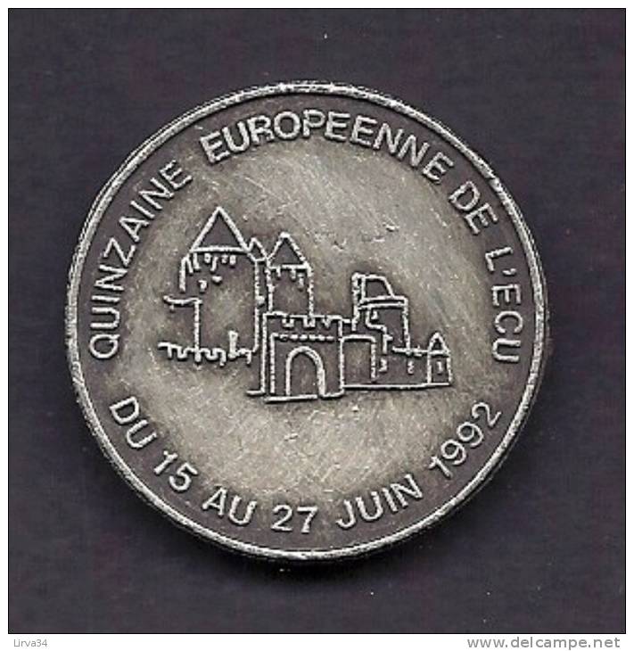 PIECE 1 ÉCU PROVISOIRE DU 16 AU 27 JUIN 1992- VILLE DE CARCASSONNE- MÉTAL ÉTAIN- VOIR RECTO VERSO- - Euro Van De Steden