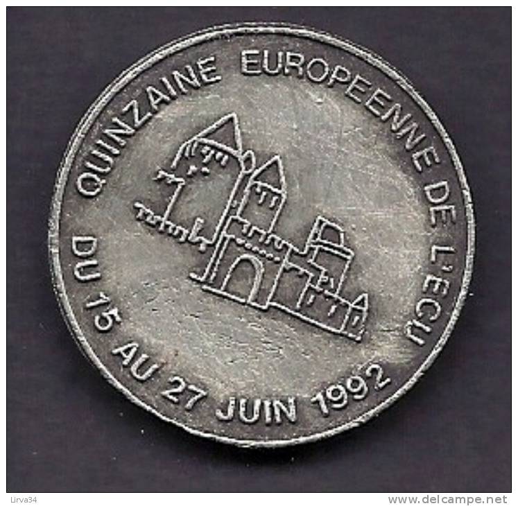 PIECE 1 ÉCU PROVISOIRE DU 16 AU 27 JUIN 1992- VILLE DE CARCASSONNE- MÉTAL ÉTAIN- DEFAUT DE COULAGE - Euros Des Villes