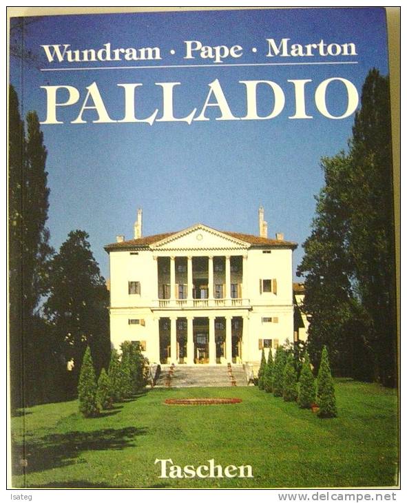 Palladio - 1508-1580, Un Architecte Entre La Renaissance Et Le Baroque - Otros Libros Narrados