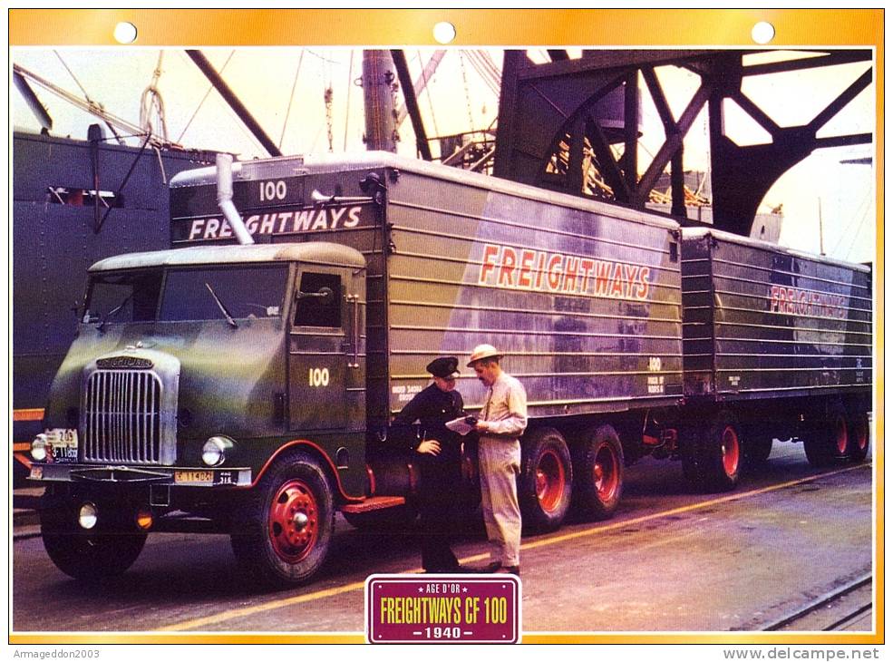 FICHE CARTONNE 25x18.5 CM CAMION DOC.AU DOS VOIR SCAN SERIE AGE D´OR FREIGHTWAYS CF 100 1940 - Trucks