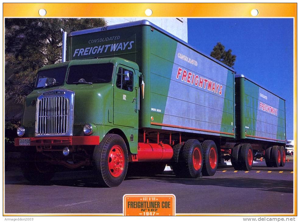 FICHE CARTONNE 25x18.5 CM CAMION DOC.AU DOS VOIR SCAN SERIE AGE D´OR FREIGHTLINER COE 1947 - LKW