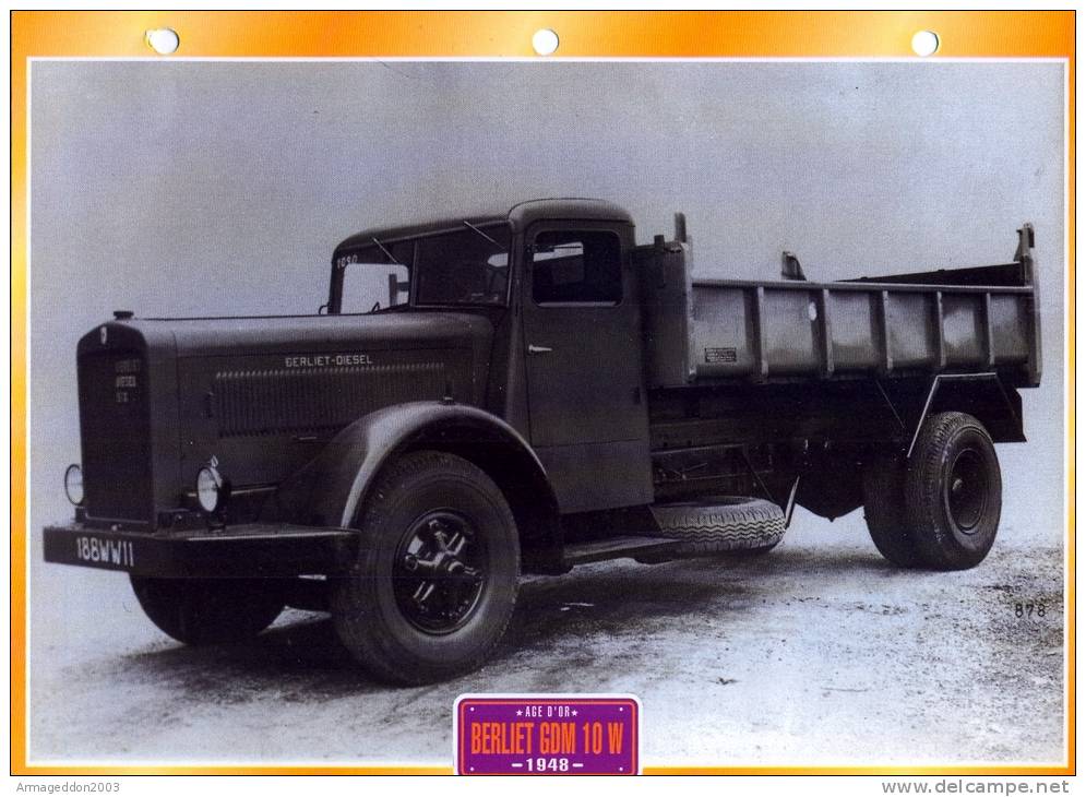 FICHE CARTONNE 25x18.5 CM CAMION DOC.AU DOS VOIR SCAN SERIE AGE D´OR BERLIET  GDM 10 W 1948 - LKW