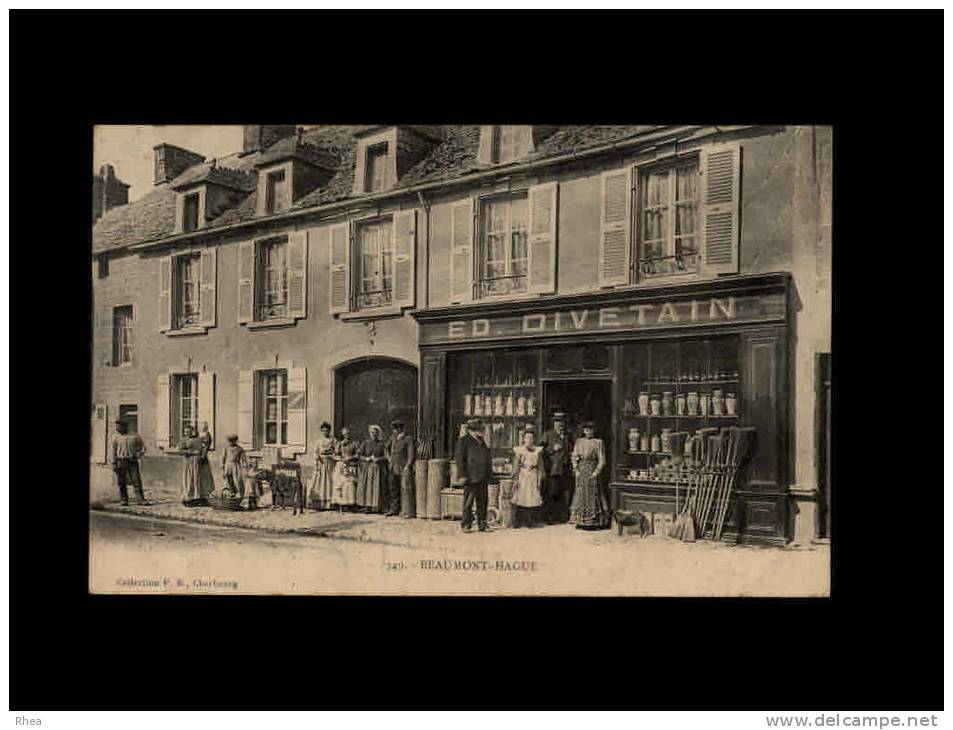 50 - BEAUMONT-HAGUE - 349 - Quincaillerie - Devanture Magasin - DIVETAIN - Beaumont