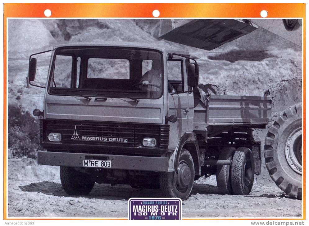 FICHE CARTONNE 25x18.5 CM CAMION DOC.AU DOS VOIR SCAN SERIE TRAVAUX PUBLICS 1976 MAGIRUS DEUTZ 130.M9.FK - Trucks