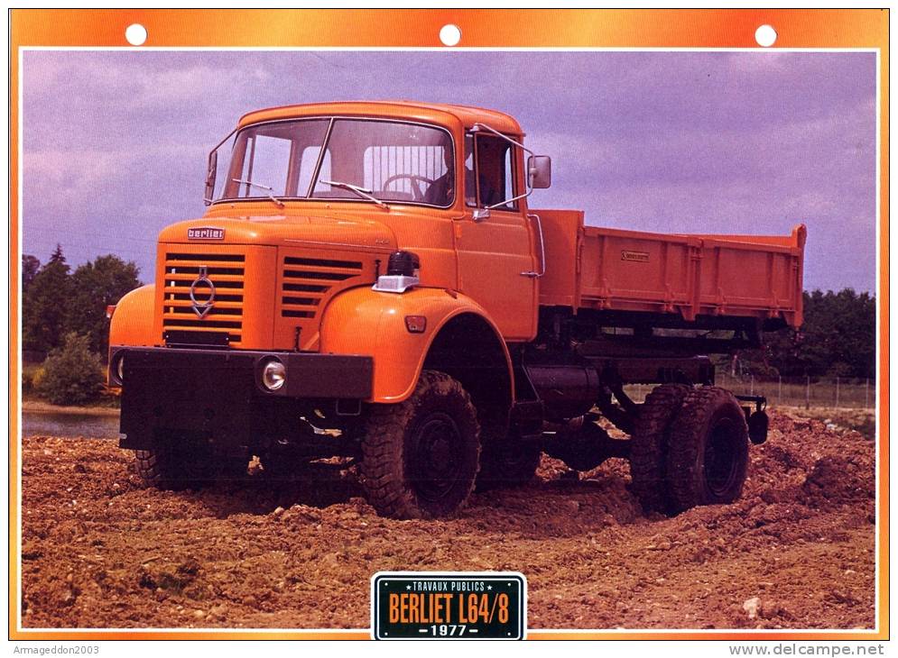 FICHE CARTONNE 25x18.5 CM CAMION DOC.AU DOS VOIR SCAN SERIE TRAVAUX PUBLICS 1977 Berliet L64/8 - Trucks