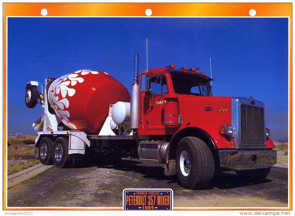 FICHE CARTONNE 25x18.5 CM CAMION DOC.AU DOS VOIR SCAN SERIE TRAVAUX PUBLICS 1984 PETERBILT 357 MIXER - Camions