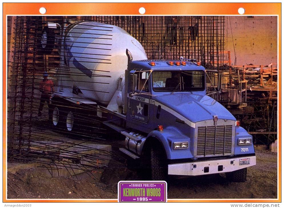 FICHE CARTONNE 25x18.5 CM CAMION DOC.AU DOS VOIR SCAN SERIE TRAVAUX PUBLICS 1995 Kenworth W900S - Trucks