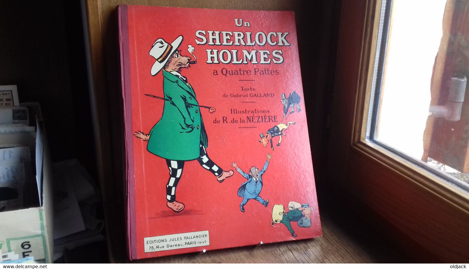 GALLAND G " UN SHERLOCK HOLMES A QUATRE PATTES " Illustrations de  R. de la NEZIERE (col8a)