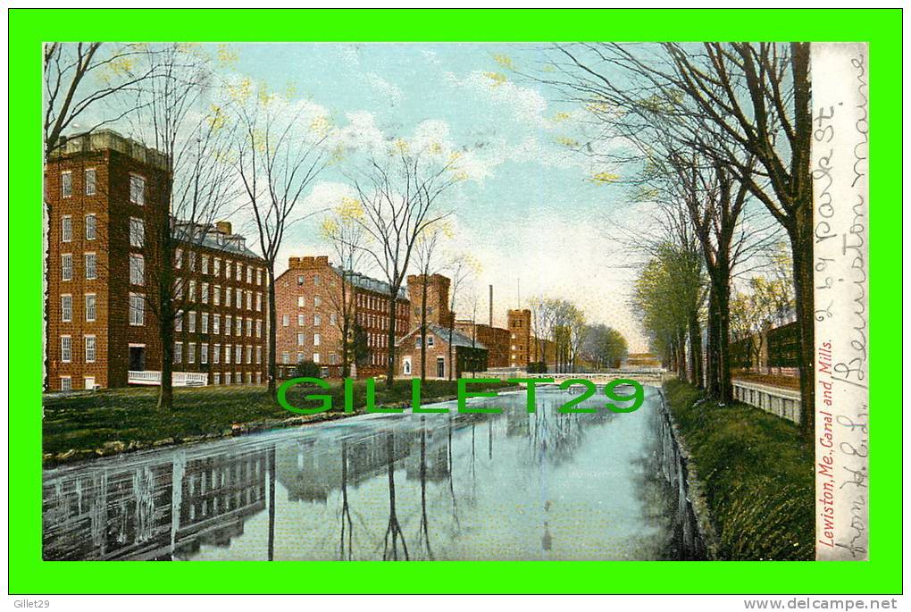 LEWISTON, MAINE - CANAL &amp; MILLS - TRAVEL IN 1906 - THE HUGH C. LEIGHTON CO - UNDIVIDED BACK - - Lewiston