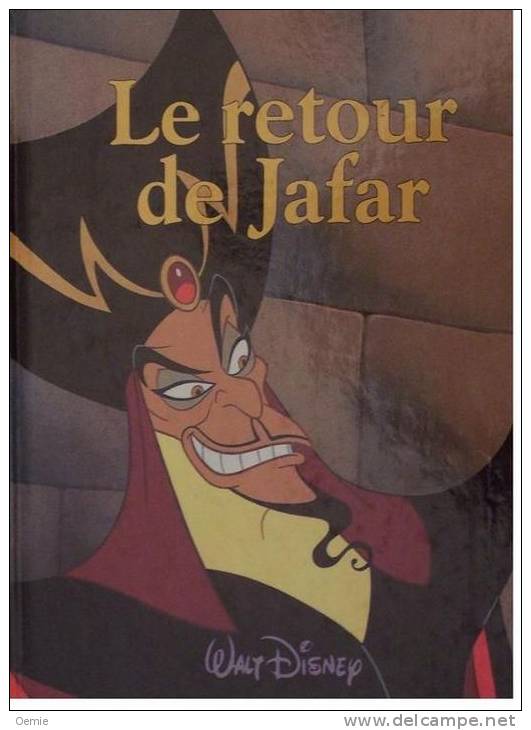 Le Retour ,de Jafar  °°°° Walt Disney - Disney