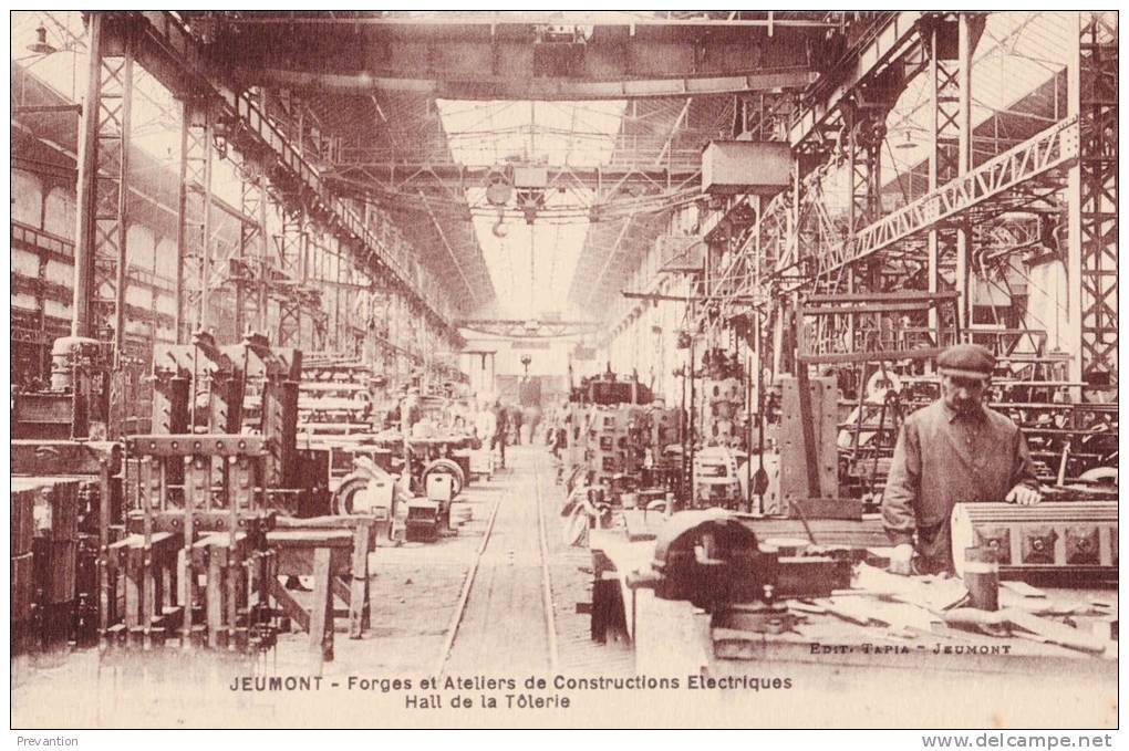 JEUMONT - Forges Et Ateliers De Constructions Electriques - Hall De La Tôlerie - Superbe Carte - Jeumont