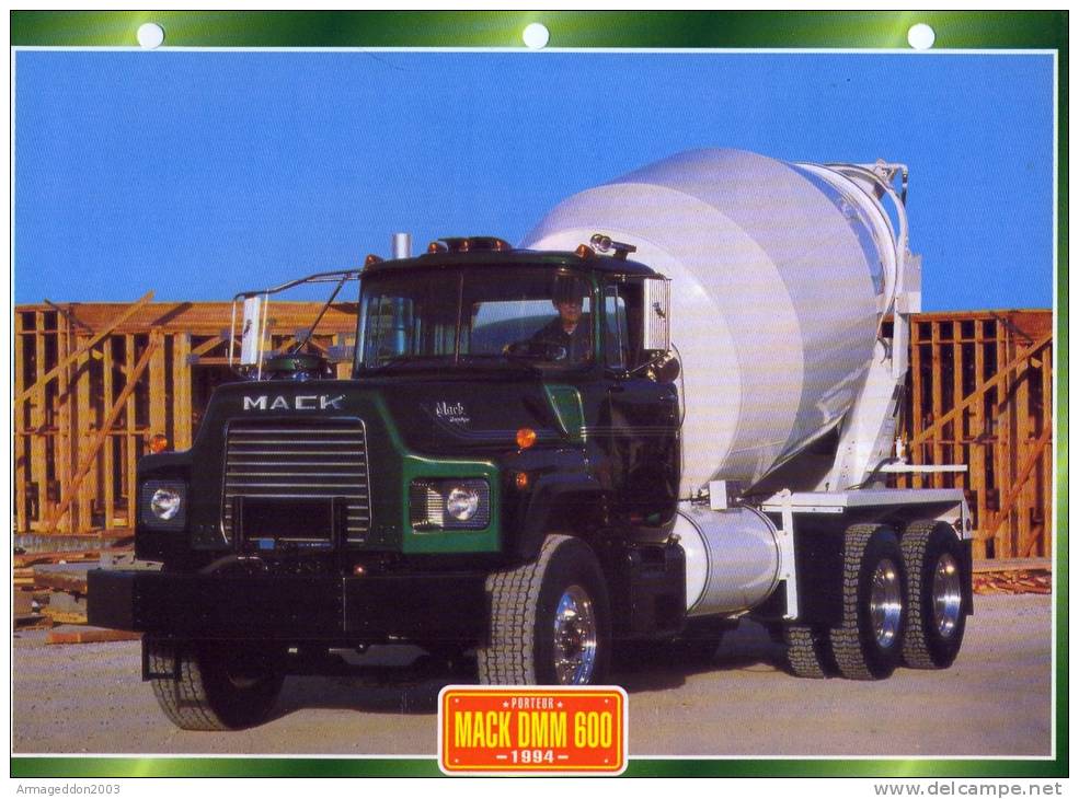 FICHE CARTONNE 25x18.5 CM CAMION DOC.AU DOS VOIR SCAN SERIE PORTEUR BETONNEUSE 1994 MACK DMM 600 - LKW