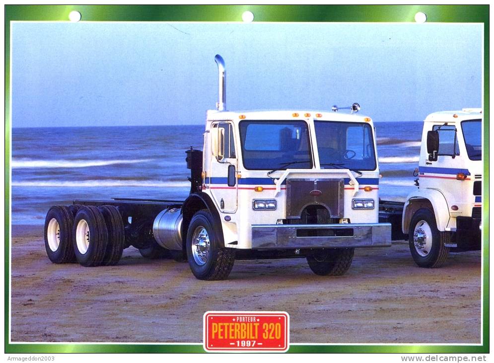 FICHE CARTONNE 25x18.5 CM CAMION DOC.AU DOS VOIR SCAN SERIE PORTEUR 1997 PETERBILT 320 - Camion