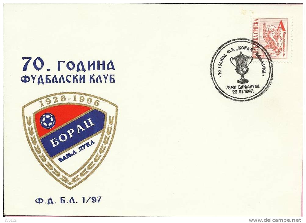 70 YEARS OF SOCCER CLUB ´BORAC´ BANJA LUKA, Banja Luka, 23.1.1997., Serbische Republic (Republika Srpska), Cover - Clubs Mythiques