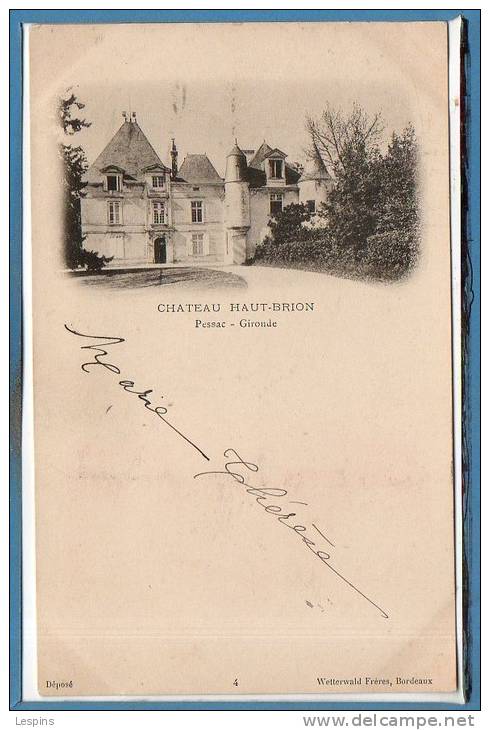 33 - PESSAC --  Chateau Haut Brion - Pessac