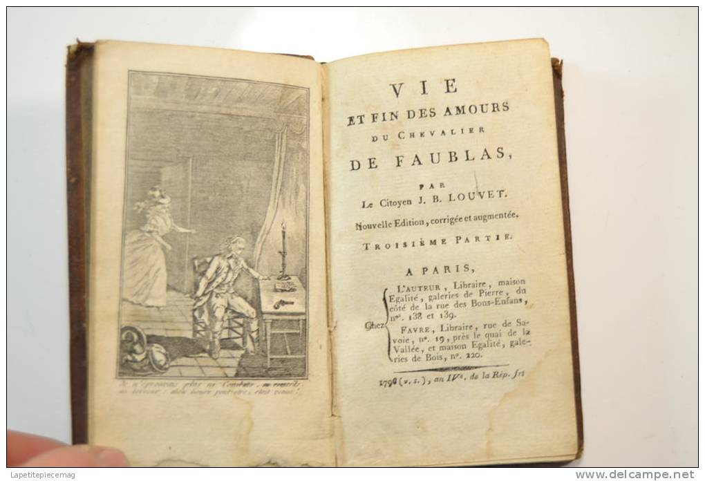 Vie Du Chevalier De Faublas, 1796, Par Le Citoyen J.B. LOUVET 3eme Et 4eme Partie. Vie Et Fin Des Amours De Chevalier - 1701-1800
