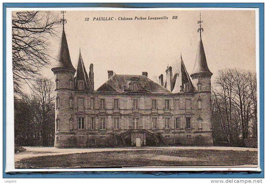 33 - PAUILLAC --  Château Pichon ..... - Pauillac