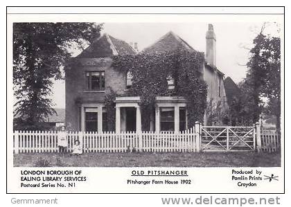 OLD PITSHANGER -PITSHANGER FARM HOUSE 1902.  PAMLIN - London Suburbs