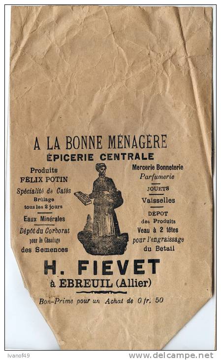 03 - EBREUIL Sachet  "A La Bonne Ménagère\\\" Epicerie Centrale  -H. FIEVET - Autres & Non Classés