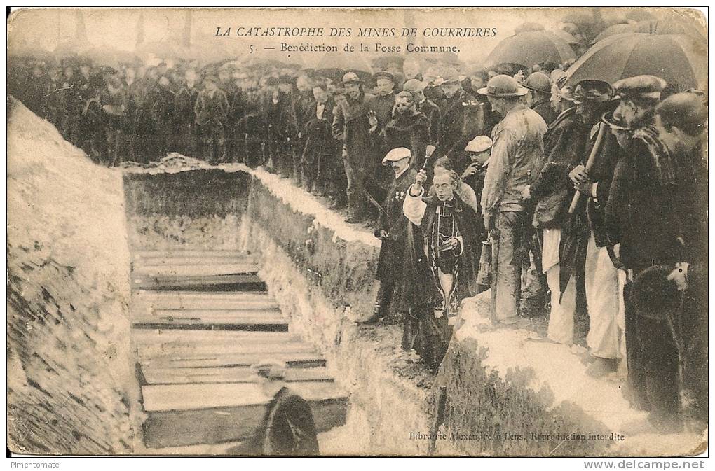 LA CATASTROPHE DES MINES DE COURRIERES BENEDICTION DE LA FOSSE COMMUNE - Mines