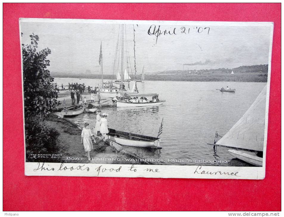 OH - Ohio > Toledo   Boat Landing Walbridge  Park  1907 Cancel ----- ------  --- Ref 742 - Toledo