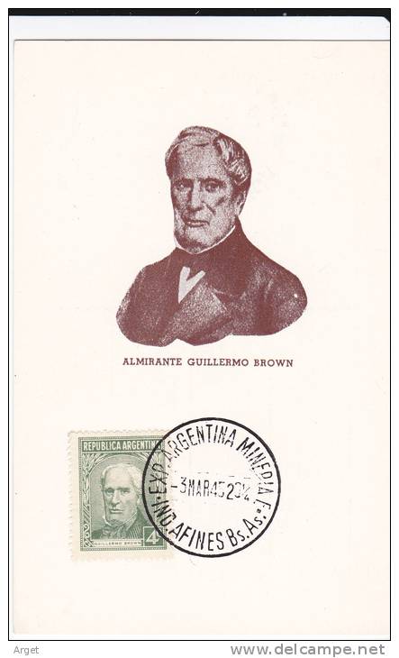 Carte-Maximum ARGENTINE N°Yvert 393 (Almirante Guillermo BROWN) Obl Sp 3.3.45 - FDC