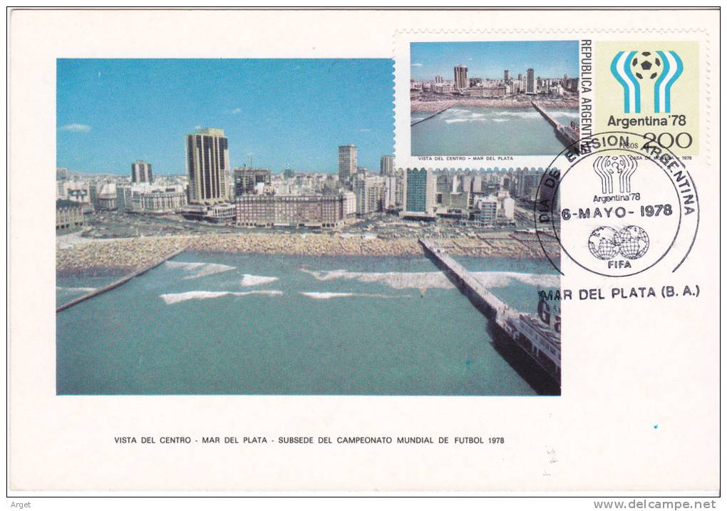 Carte-Maximum ARGENTINE N°Yvert 1114 (MAR DEL PLATA) Obl Sp Ill 1er Jour 6.5.78 (Coupe Du Monde) - FDC