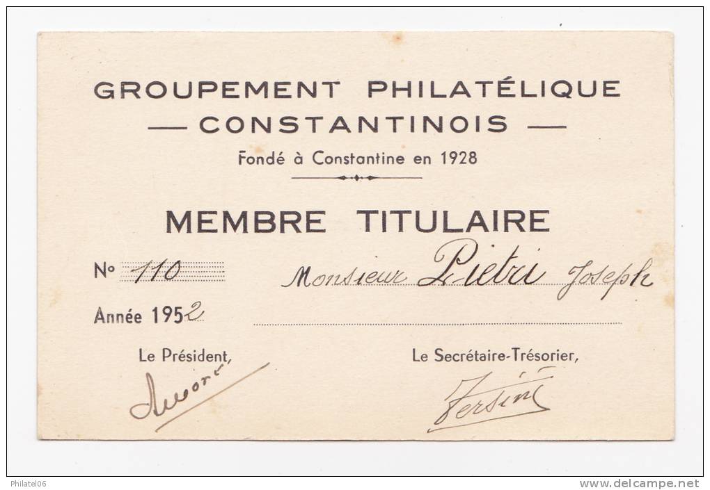 CARTE DE MEMBRE PHILATELIQUE  CONSTANTINE (ALGERIE)  1952 - Cartes De Visite