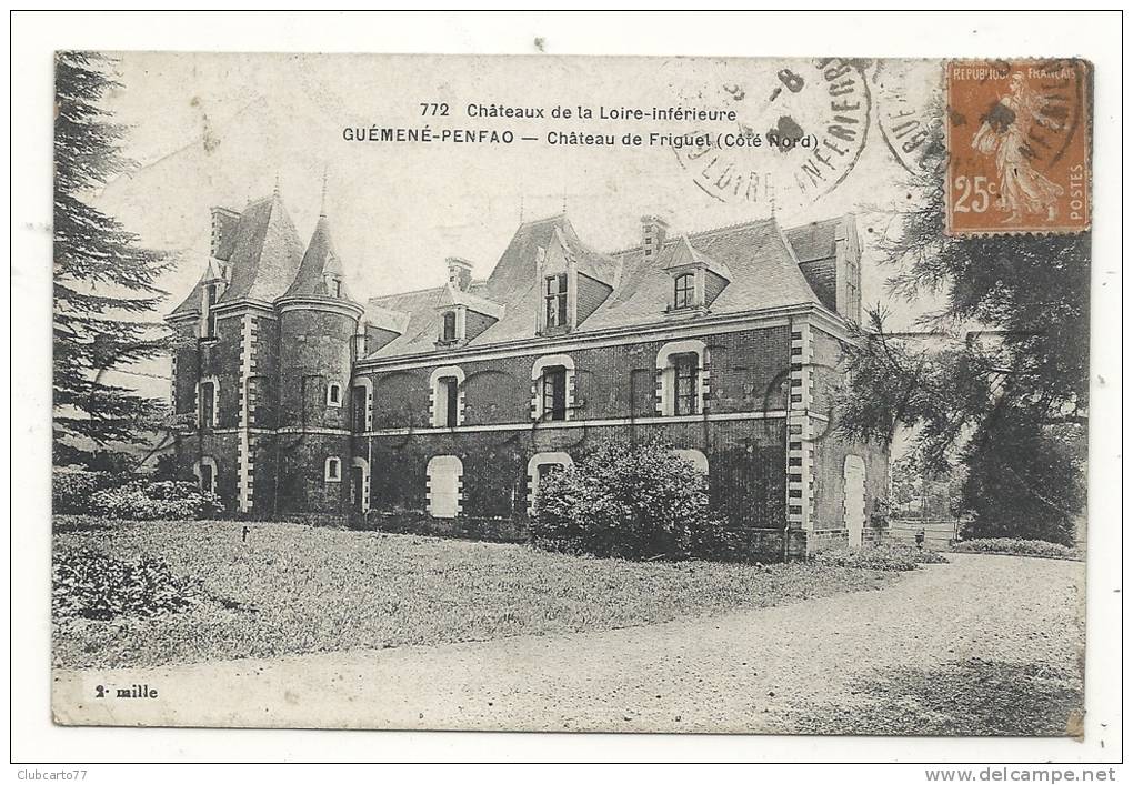 Guémené-Panfao (44) : Le Château  De Friguet En 1930. - Guémené-Penfao