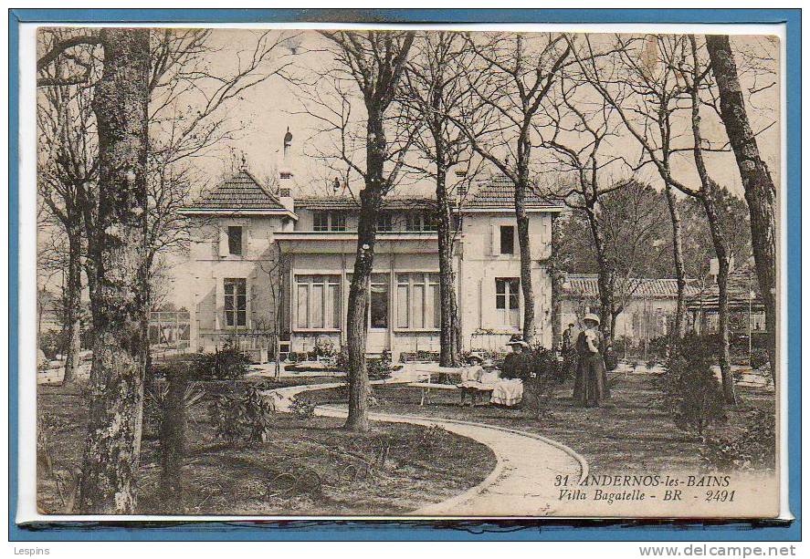 33 - ANDERNOS --  Villa Bagatelle - Andernos-les-Bains