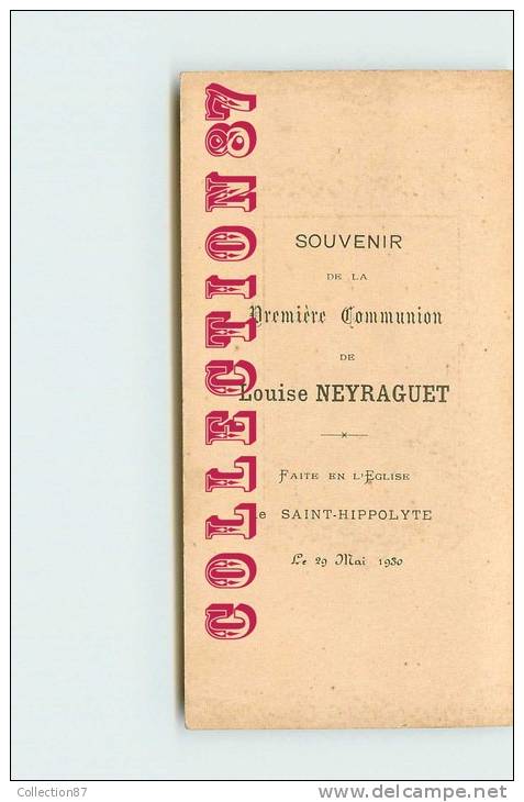 CARTE RELIGIEUSE De 1ere COMMUNION De LOUISE NEYRAGUET à SAINT HIPPOLYTE En MAI 1930 - PRIERE ABBE PERREYVE - Religion & Esotérisme