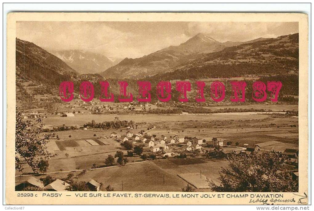 74 - PASSY -  VUE Sur Le FAYET - CHAMP D'AVIATION Et MONT JOLY -  ST GERVAIS - Passy