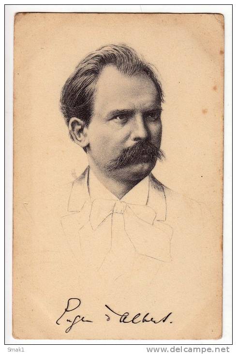 FAMOUS PEOPLE MUSICIANS EUGEN D'ALBERT 1864-1932 GERMAN PIANIST AND COMPOSER Nr. 74 OLD POSTCARD - Singers & Musicians