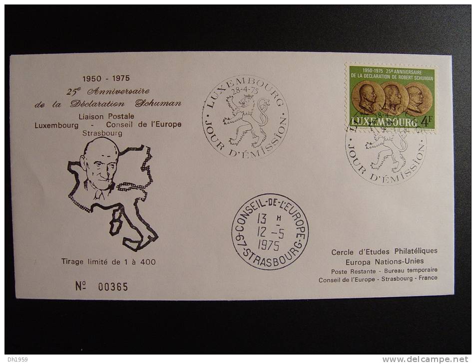 LUXEMBOURG ANN. DECLARATION SCHUMAN 1975 FDC CONSEIL DE L´EUROPE CEPT EUROPA PARLAMENT 400 Ex. - Covers & Documents