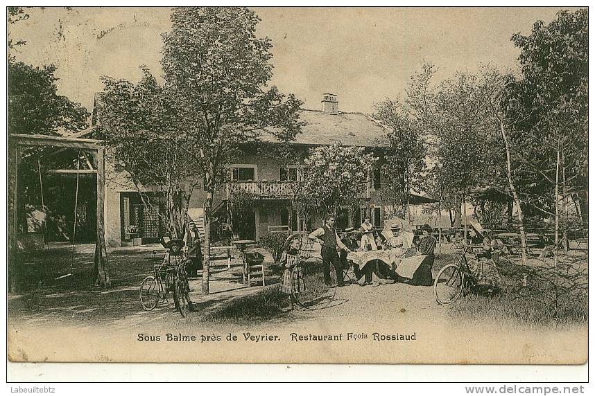 SOUS BALME Près De VEYRIER - Restaurant François ROSSIAUD - Veyrier