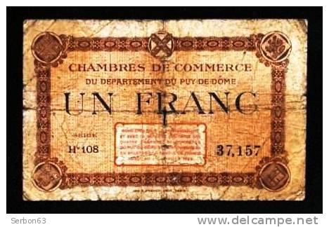 BON-BILLET-MONNAIE CHAMBRE DE COMMERCE DU PUY-DE-DÔME 63 - 1 FRANC N° 37,157 SERIE H 108 VENDU EN L'ETAT 2 SCANS - Cámara De Comercio