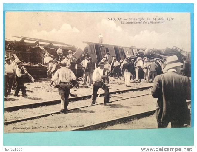 SAUJON  La Catastrophe Ferroviaire Du 14 Aout 1910 (t Tres Belle Carte Ancienne ) - Saujon
