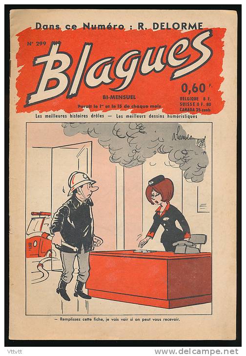 Revue, BLAGUES, N° 299 (1er Novembre 1966) : Editions Rouff, 16 Pages, Delorme, Le Sexe Fort, L'humour Au Théatre... - Humour