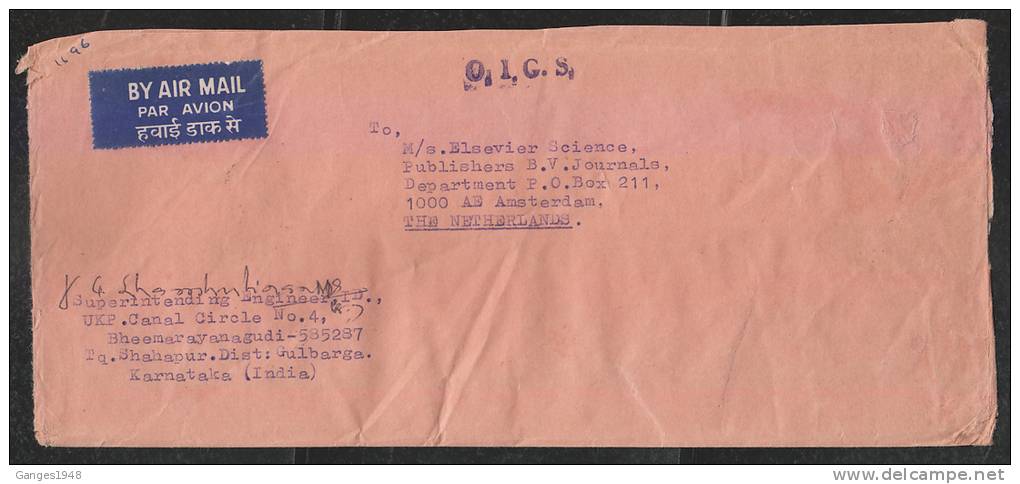 INDIA  2000  O&gt;I&gt;G&gt;S.  SERVICE Cover To  Netherlands #  44198   Indien Inde - Briefe U. Dokumente