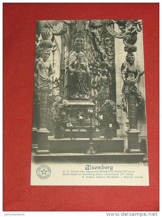 ALSEMBERG  - O. L. Vrouw Van Alsemberg Mirakuleus Beeld -  Notre-Dame D´Alsemberg, Statue Miraculeuse - Beersel