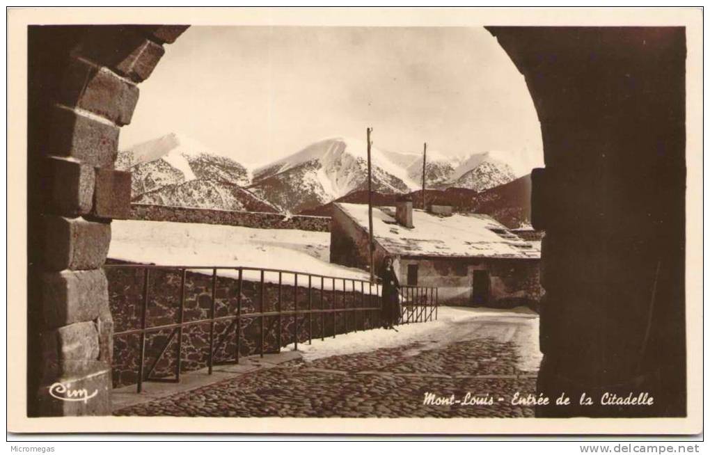 MONT-LOUIS - Entrée De La Citadelle - Autres & Non Classés