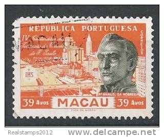 MACAU - 1954, 4º Centenário Da Fundação Da Cidade De S. Paulo, 39 A.   D. 13 1/2   (o)  MUNDIFIL Nº 385 - Usados