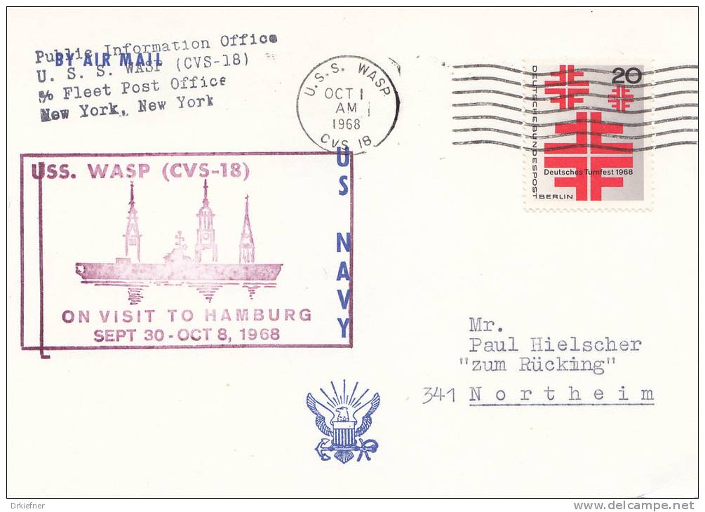 Marine Schiffspost Der US Navy, USS "Wasp" CVS-18, Stempel Auf Berlin Stamp: USS Wasp 1.OKT 1968, Besuch In Hamburg - Marítimo