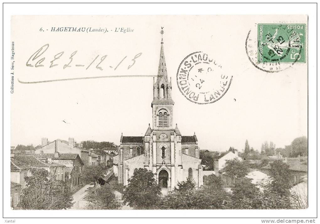 Hagetmau - L´Eglise - Ecrite / Timbrée 1913 - Hagetmau