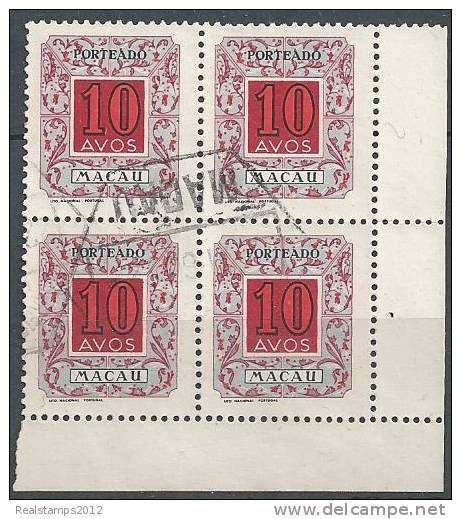 MACAU - 1952,  PORTEADO - Emissão Regular. Novo Tipo,  10 A.  D. 14 1/4  (Bloco De 4 Selos)  (o)  MUNDIFIL Nº 57 - Portomarken