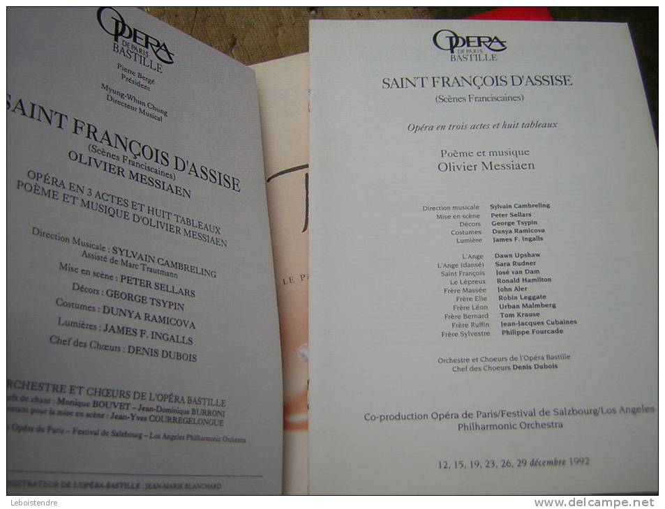 OPERA DE PARIS BASTILLE MESSIAEN SAINT FRANCOIS D'ASSISE 1992 OPERA EN TROIS ACTES ET HUIT TABLEAUX  108 PAGES - Musique