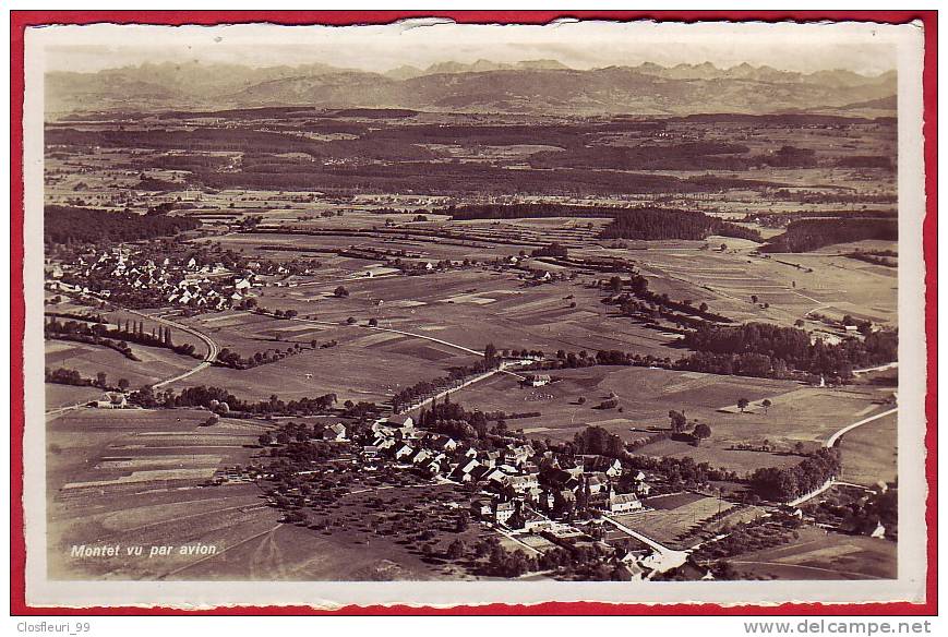 Montet / Fribourg, Vue D' Avion / Superbe Vue, Inexistante Aujourd'hui,  Sans Nouvelles Constructions - Fribourg